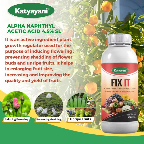 Katyayani FIX IT (Alpha Naphthyl Acetic Acid 4.5 % SL) | Plant Growth Regulator 