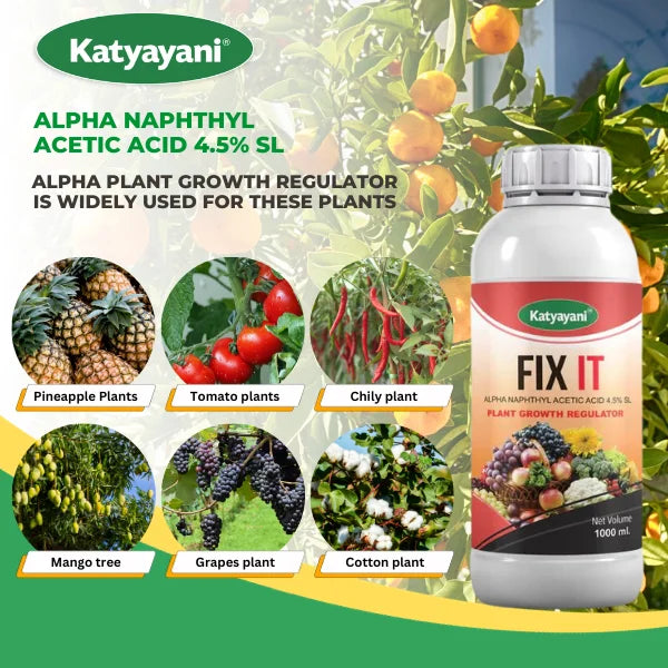 Katyayani FIX IT (Alpha Naphthyl Acetic Acid 4.5 % SL) | Plant Growth Regulator for pineapple, mango