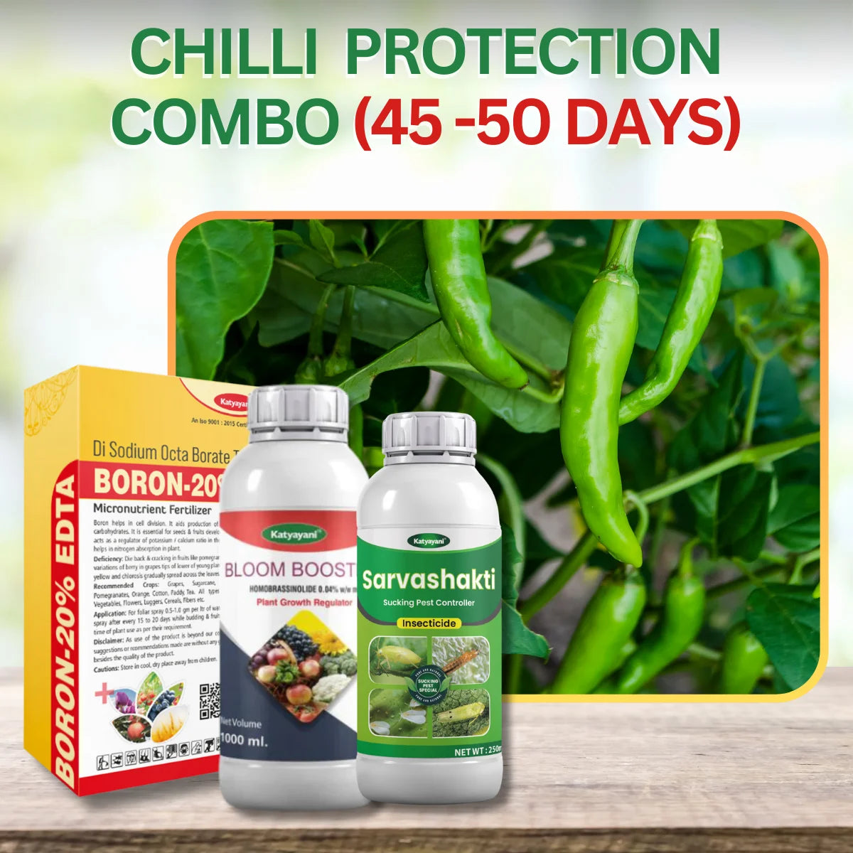 Katyayani Chilli Protection + Growth Kit (40 - 50 days)(vegitative)-(Sarvashakti(500 ml) + boron (400 gm) + katyayani bloom booster(200 ml))