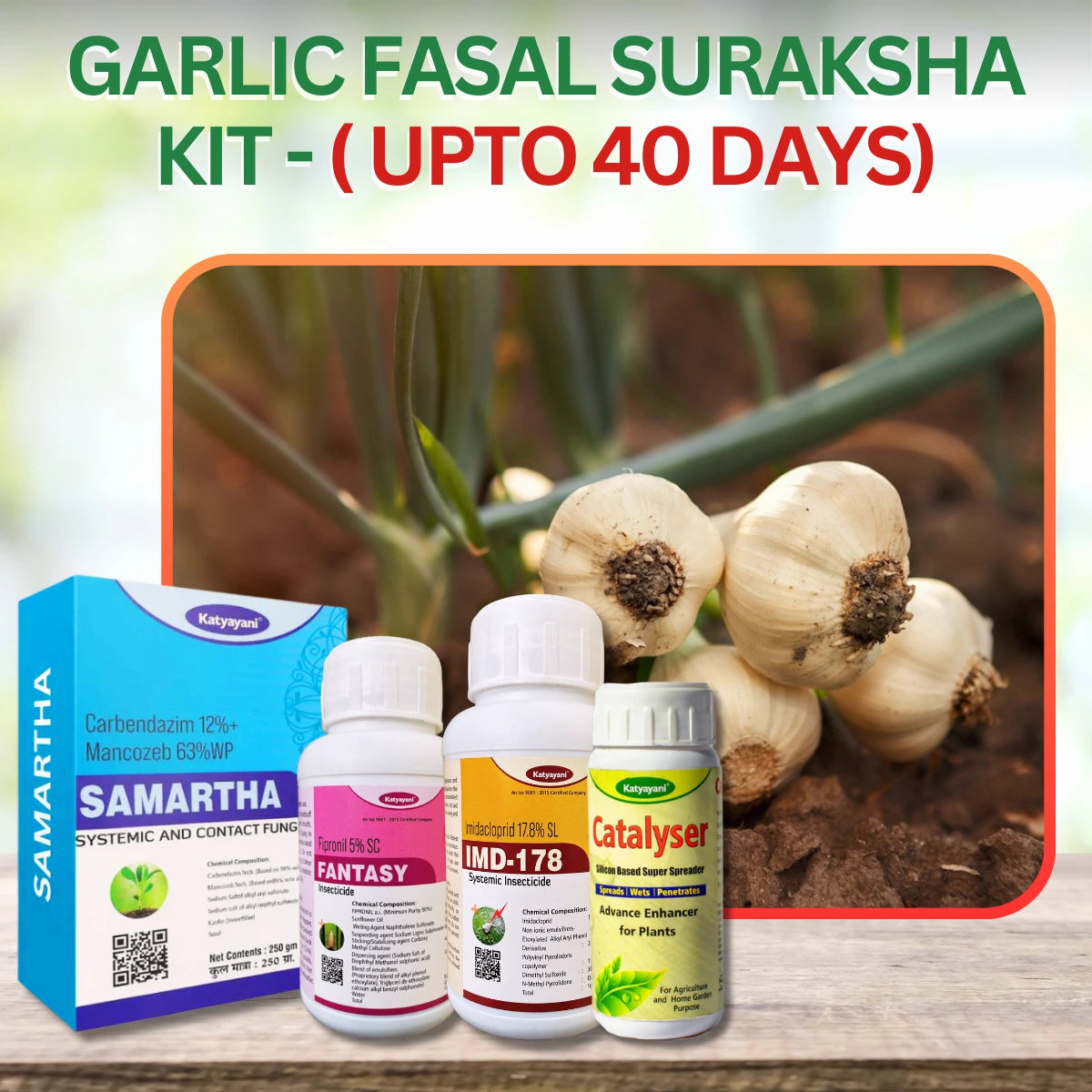 Katyayani Garlic Fasal Suraksha kit - ( Upto 40 Days  )-Imd -178 (250 Ml) + Fantasy (250 Ml) + Samartha (500 Ml)+ Catalyser (100 Ml)